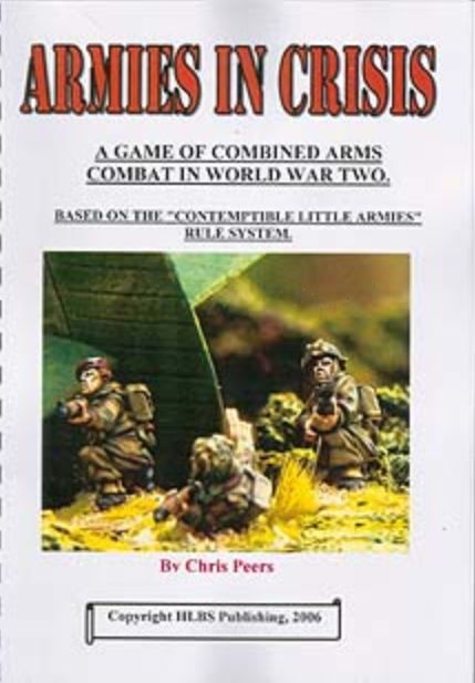 Armies in Crisis: A Game of Combined Arms Combat in World War Two cover