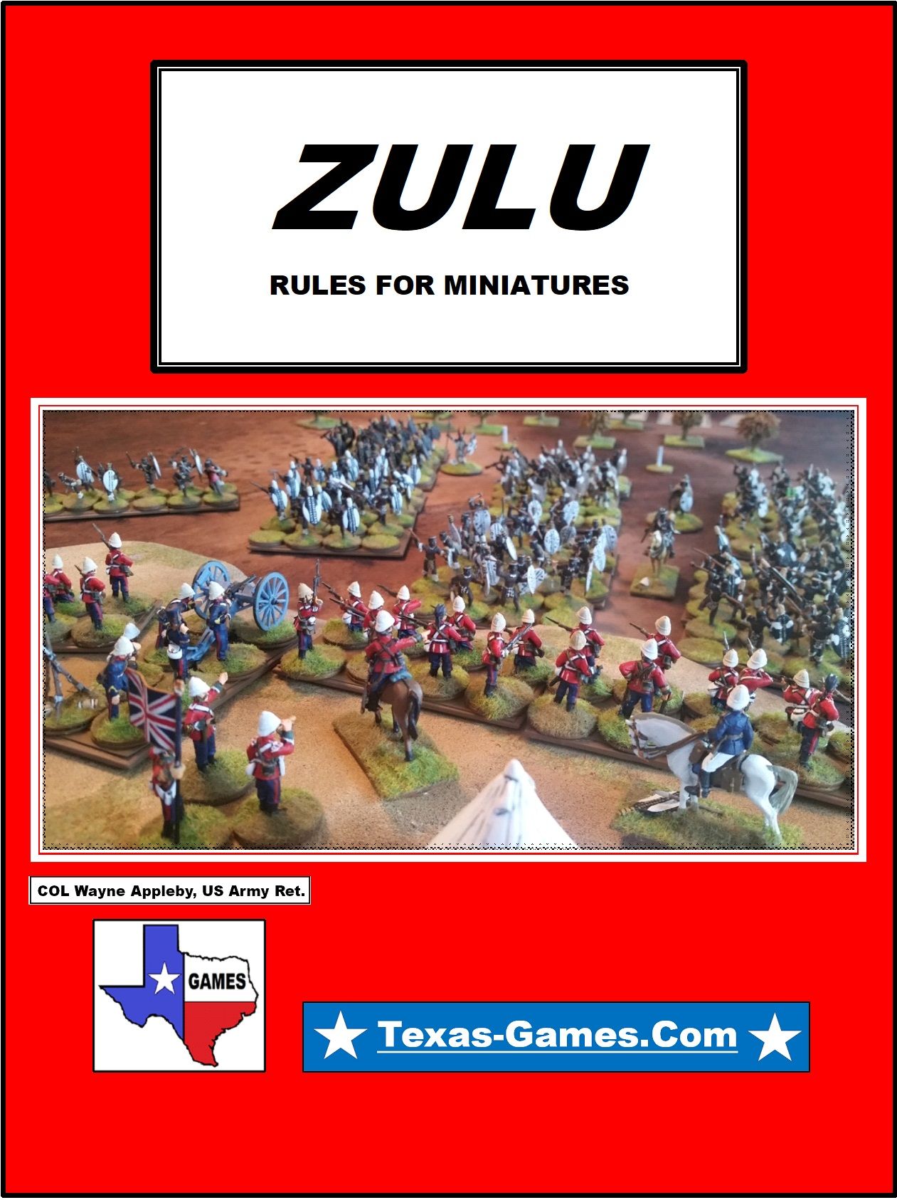 Zulu: Rules for Miniatures