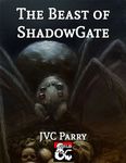 RPG Item: The Beast of ShadowGate