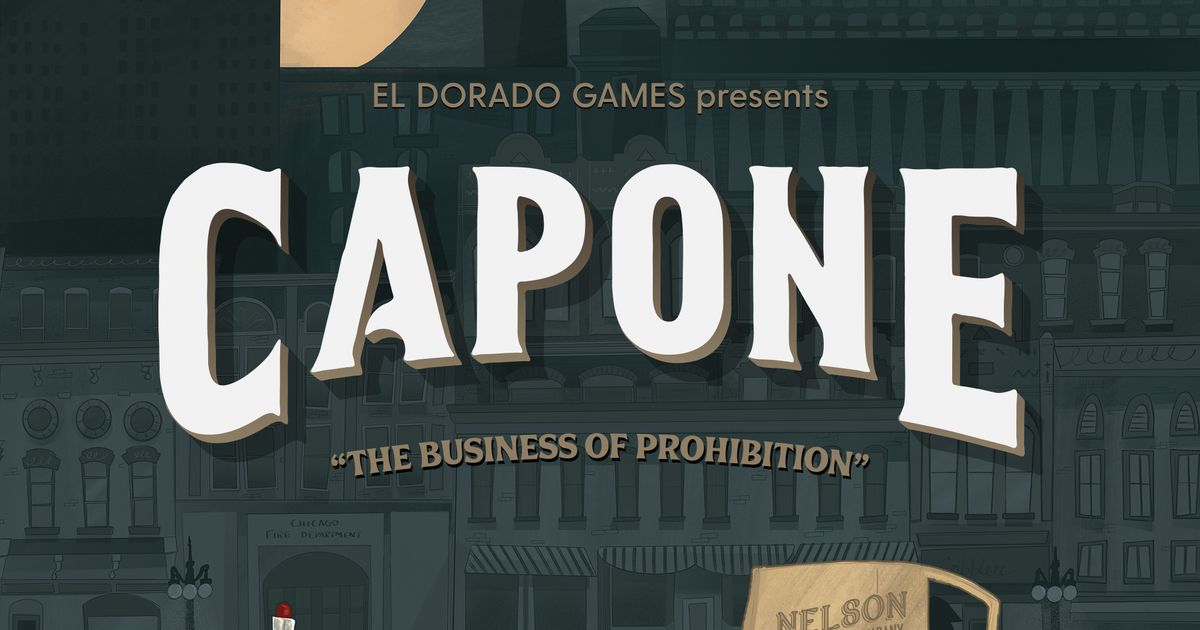 Capone: The Business of Prohibition | Board Game | BoardGameGeek