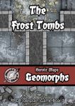 RPG Item: Heroic Maps Geomorphs: The Frost Tombs