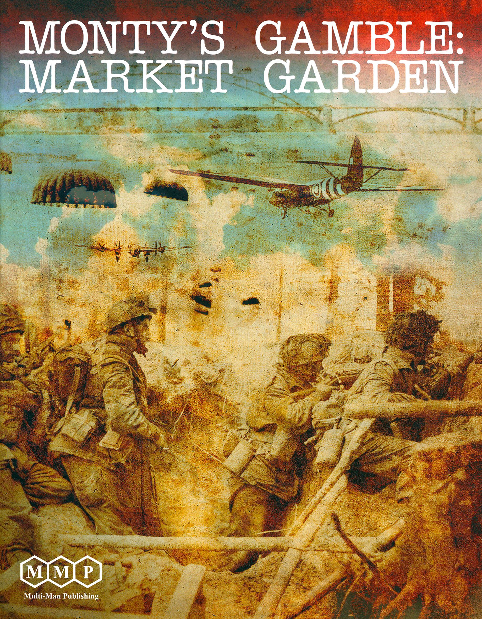 Monty's Gamble: Market Garden (Second Edition)