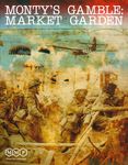 Okładka: Monty's Gamble: Market Garden (Second Edition)
