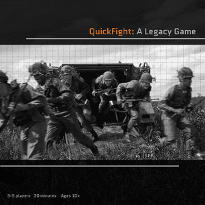 QuickFight: A Legacy Game