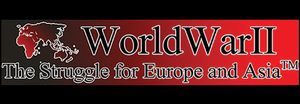 World War II: The Struggle for Europe and Asia