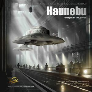 Haunebu: Twilight of the Reich