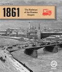 1861: The Railways of the Russian Empire (English)