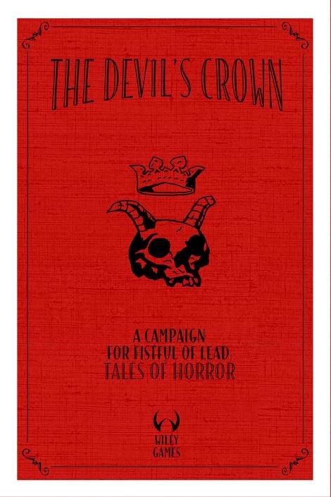 The Devil's Crown: A Campaign for Fisful of Death – Tales of Horror