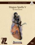 RPG Item: Echelon Reference Series: Magus Spells V (3PP)