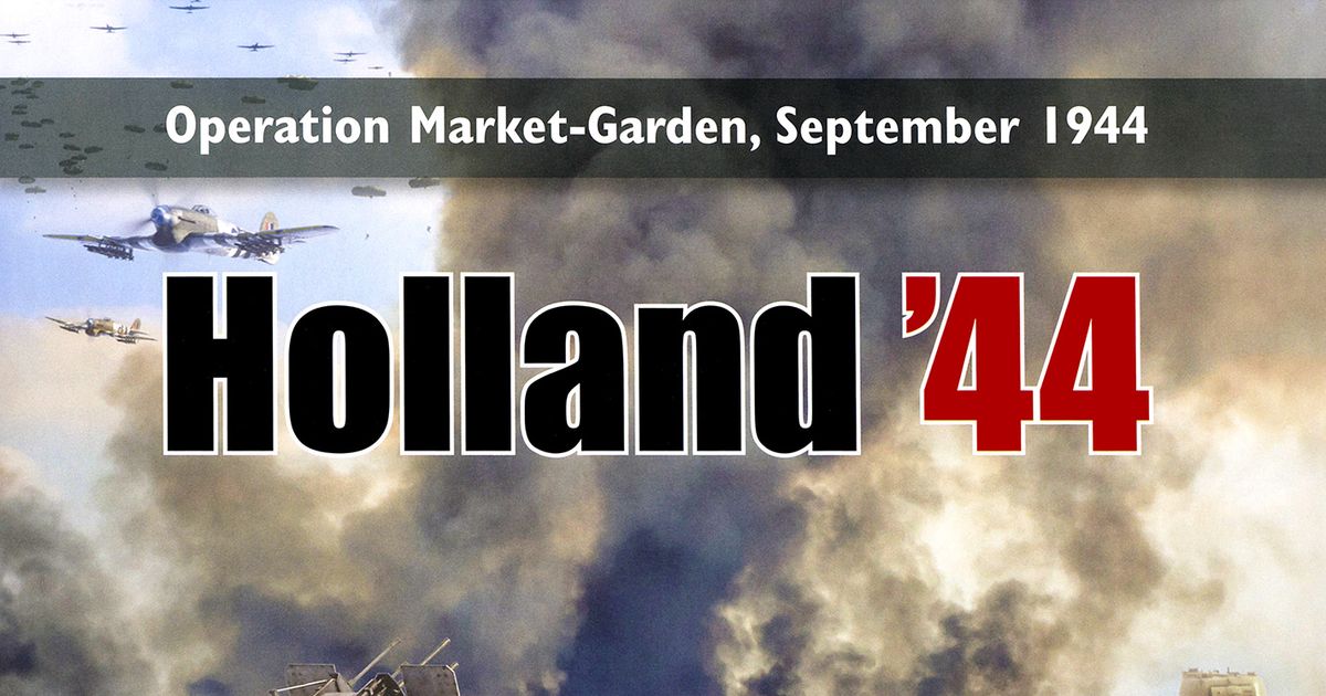 Holland '44: Operation Market-Garden | Board Game | BoardGameGeek