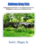 Antietam Army Lists: A Wargamers Guide to the Opposing Forces Engaged on Americas Bloodiest Day