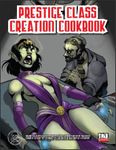 RPG Item: Prestige Class Creation Cookbook