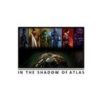 More In The Shadow of Atlas videos