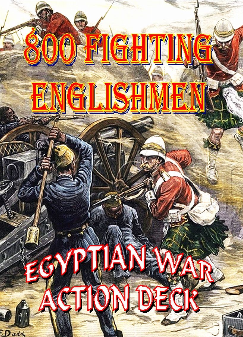 800 Fighting Englishmen: Egyptian War Action Deck box art