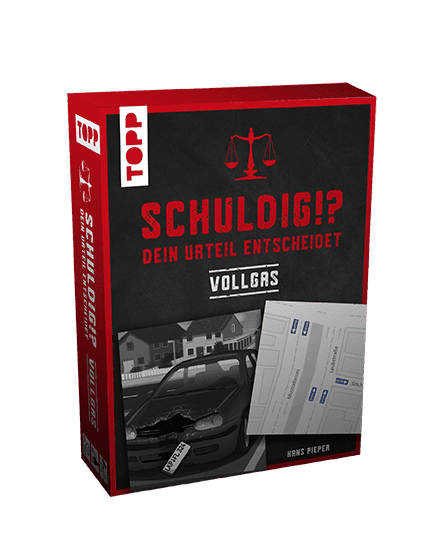 Schuldig!?: Vollgas