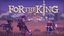 Video Game: For The King