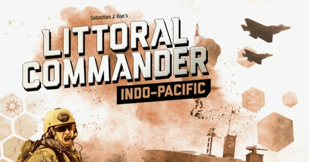 Littoral Commander: Indo-Pacific, Board Game