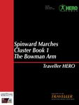 RPG Item: Spinward Marches Cluster Book 1: The Bowman Arm