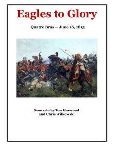 Eagles to Glory: Quatre Bras – June 16, 1815