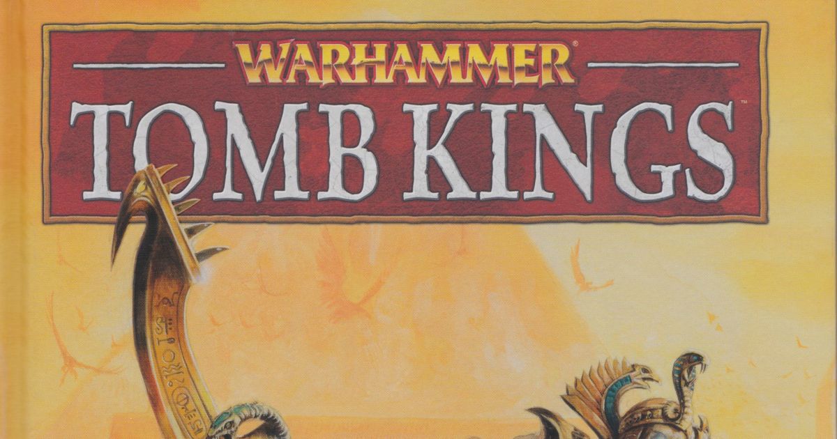 Warhammer (Eighth Edition): Tomb Kings | Board Game | BoardGameGeek