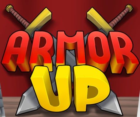 Armor Up