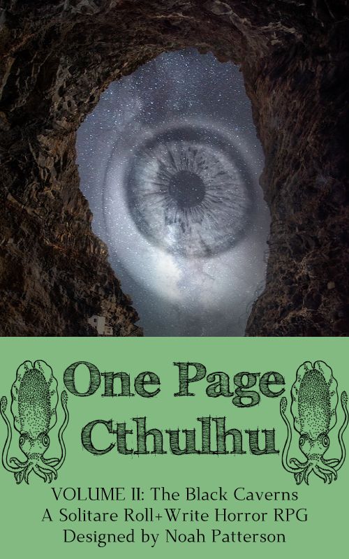 One Page Cthulhu: Volume 2 – The Black Caverns