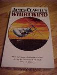 James Clavell's Whirlwind