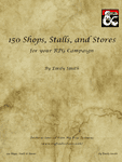RPG Item: 150 Shops, Stalls, and Stores