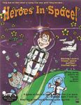 RPG Item: Heroes in Space! The Right Stuffing