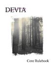 RPG Item: Devia Core Rulebook