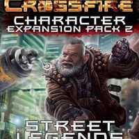Shadowrun: Crossfire – Character Expansion Pack 2: Street Legends