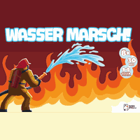 Wasser Marsch!