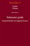 RPG Item: Lishun I Shuna Subsector Guide General Details for Imperial Forces