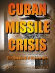 Board Game: Cuban Missile Crisis