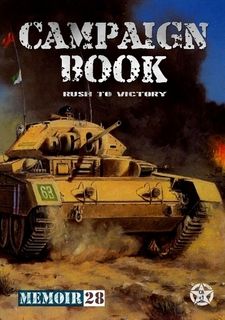 Memoir'28: Campaign book – Rush to Victory