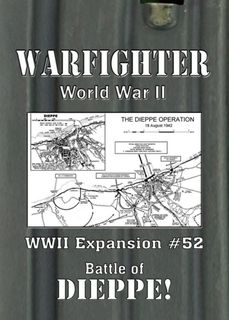 Warfighter: WWII Expansion #52 – Dieppe