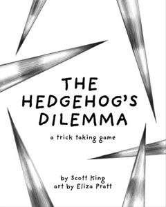 The Hedgehog's Dilemma