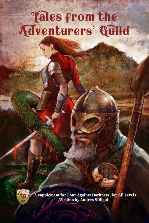Tales from the Adventurers' Guild: A Supplement for Four Against Darkness