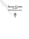 RPG Item: Seven Crows the RPG: Shall Darkness Arise