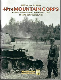 Fire in the Steppe: 49th Mountain Corps