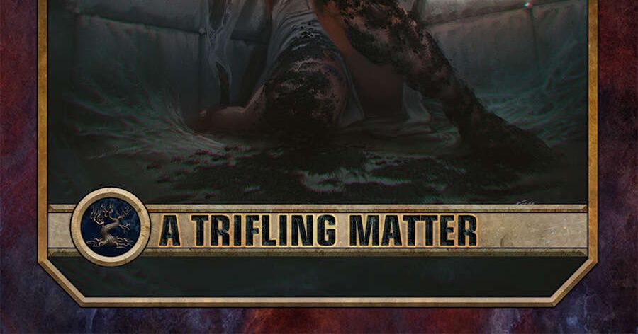 A Trifling Matter | RPG Item | BoardGameGeek