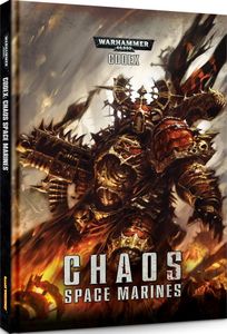 Warhammer 40,000 (Sixth Edition): Codex – Chaos Space Marines
