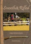 Smooth & Rifled