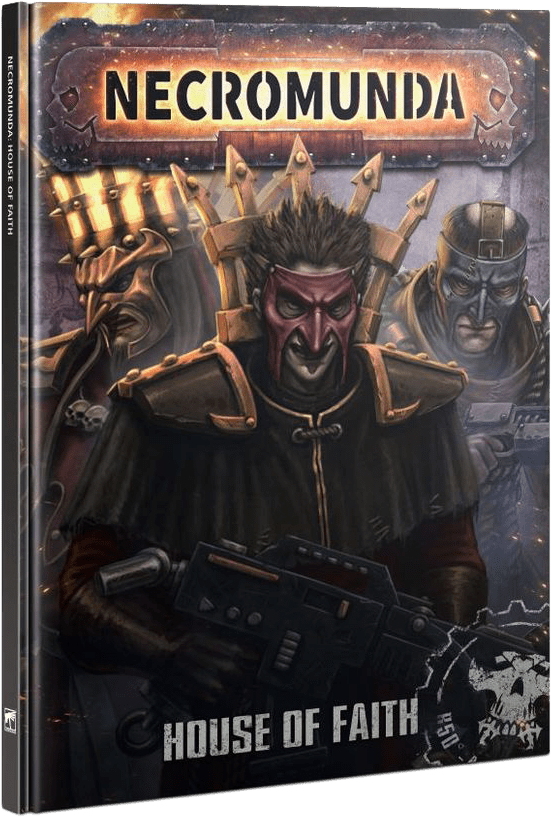 Necromunda: House of Faith