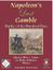 Board Game: Napoleon's Last Gamble: Battles of the Hundred Days