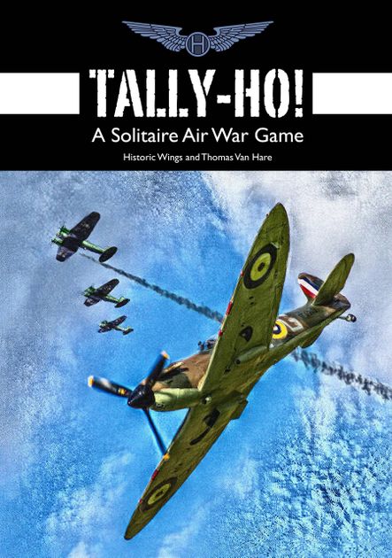 The Background Story of Tally-Ho! from Historic Wings | Tally-Ho!