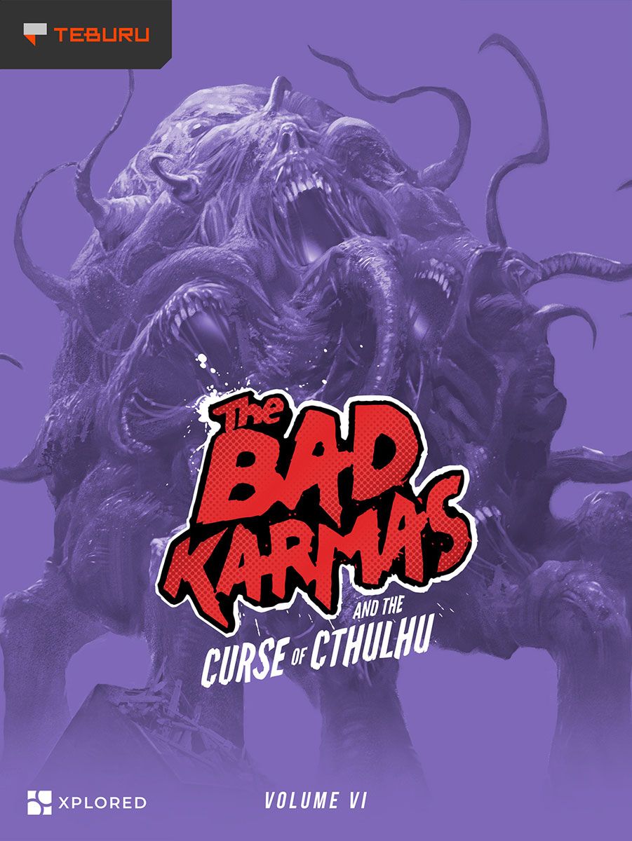 The Bad Karmas and the Curse of Cthulhu: Volume 6
