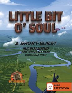 Little Bit O' Soul: A Short-Burst Scenario For Scenario Pack Breaking Iron
