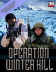 RPG Item: Operation Winter Kill