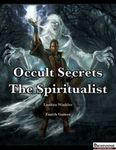 RPG Item: Occult Secrets: The Spiritualist